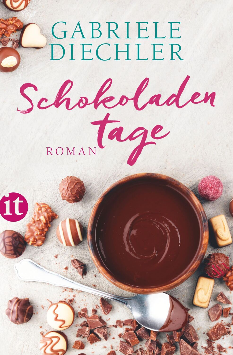 Cover: 9783458364429 | Schokoladentage | Gabriele Diechler | Taschenbuch | 478 S. | Deutsch