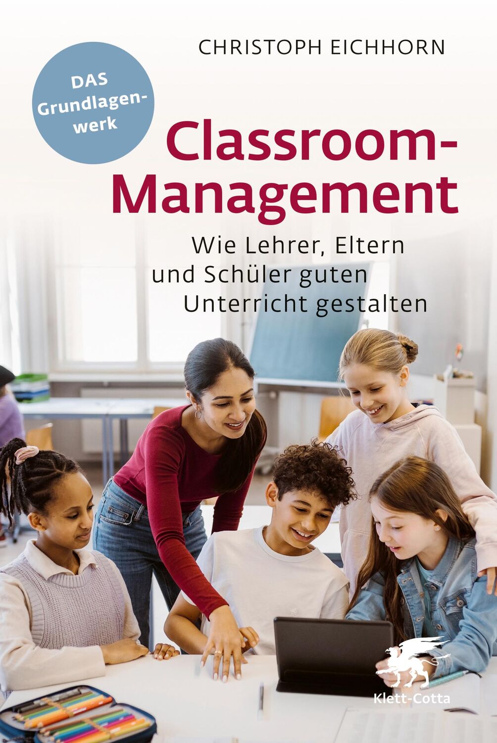 Cover: 9783608966442 | Classroom-Management | Christoph Eichhorn | Taschenbuch | broschiert