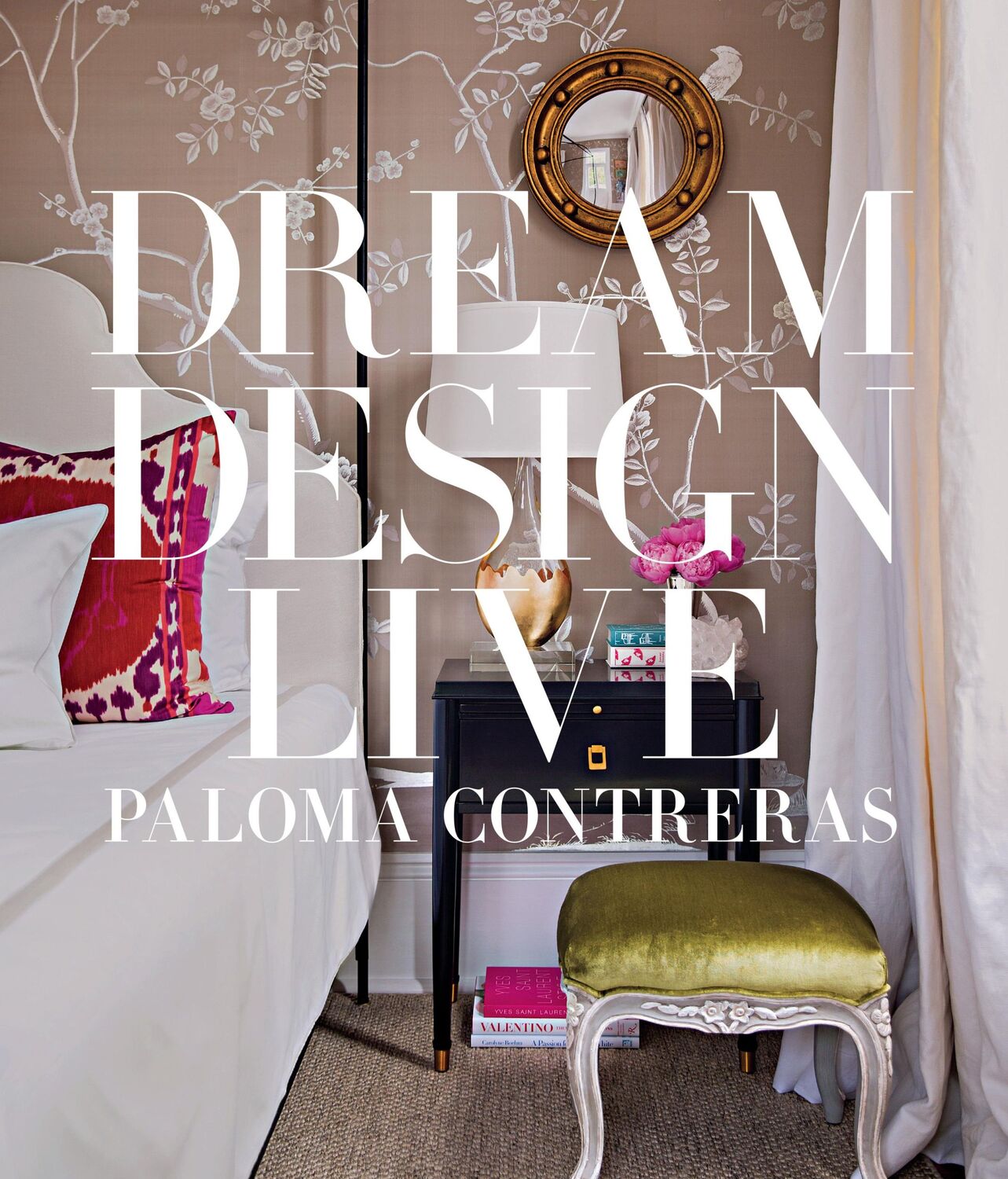 Cover: 9781419729836 | Dream Design Live | Paloma Contreras | Buch | Gebunden | Englisch