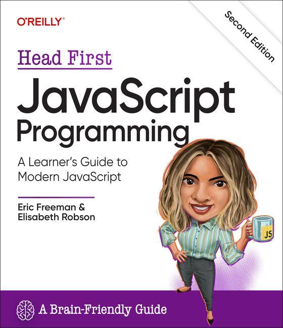 Cover: 9781098147945 | Head First JavaScript Programming | Eric Freeman (u. a.) | Taschenbuch