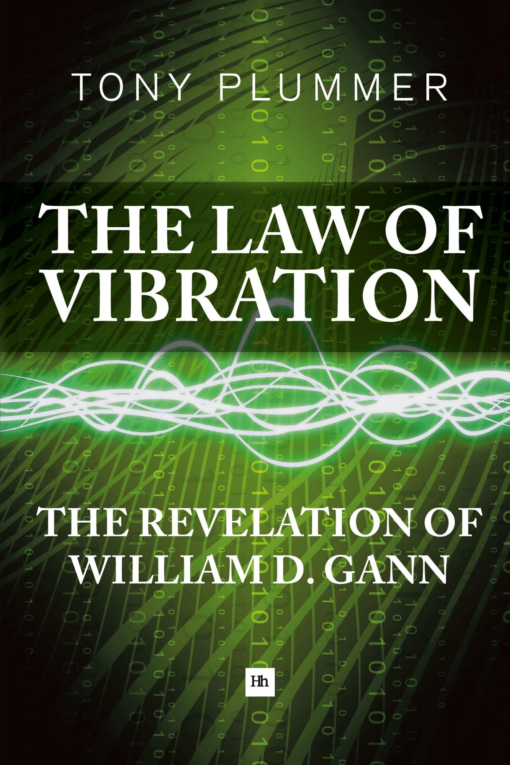 Cover: 9780857192592 | The Law of Vibration | The Revelation of William D. Gann | Taschenbuch