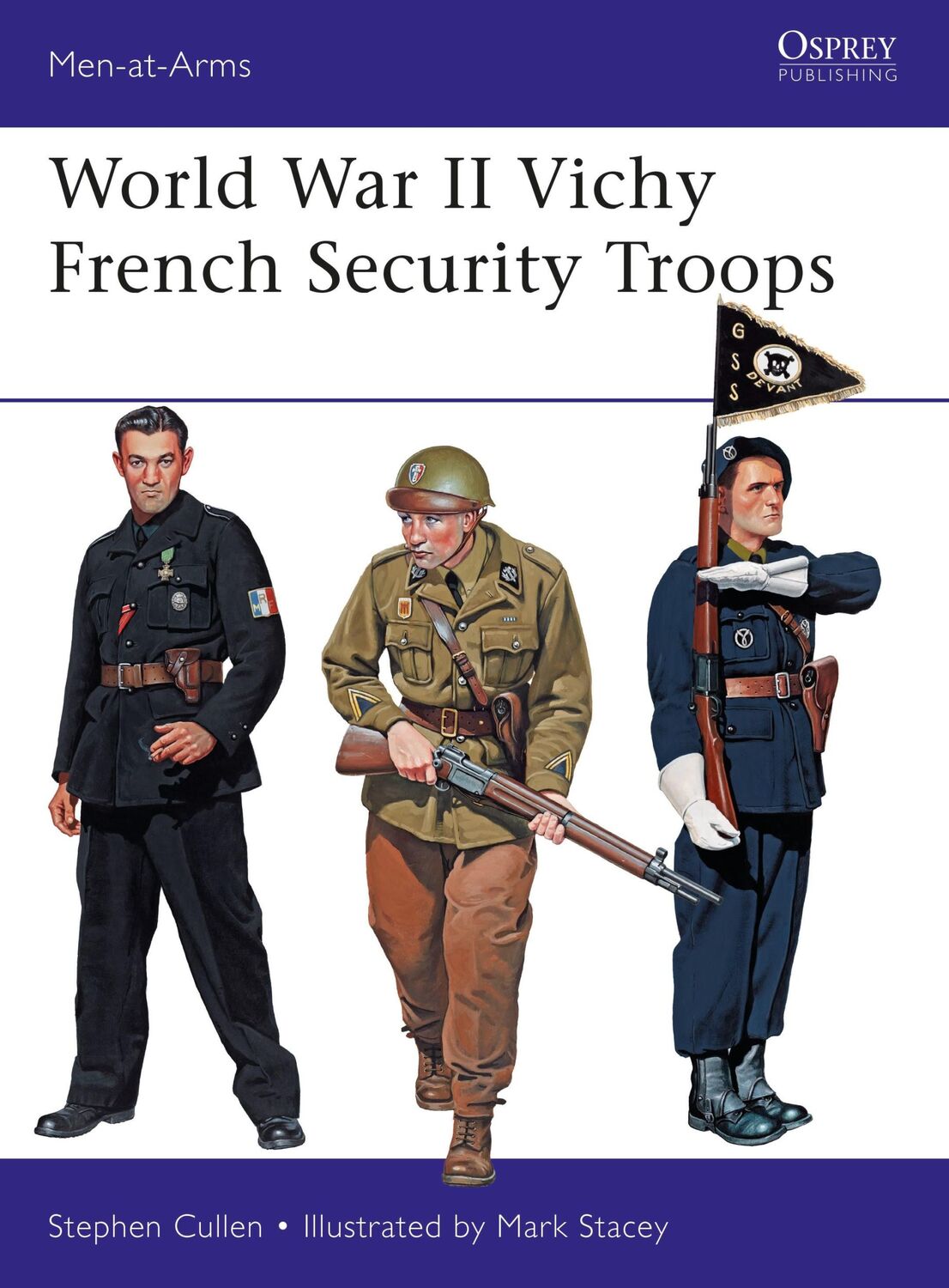 Cover: 9781472827753 | World War II Vichy French Security Troops | Stephen M. Cullen | Buch