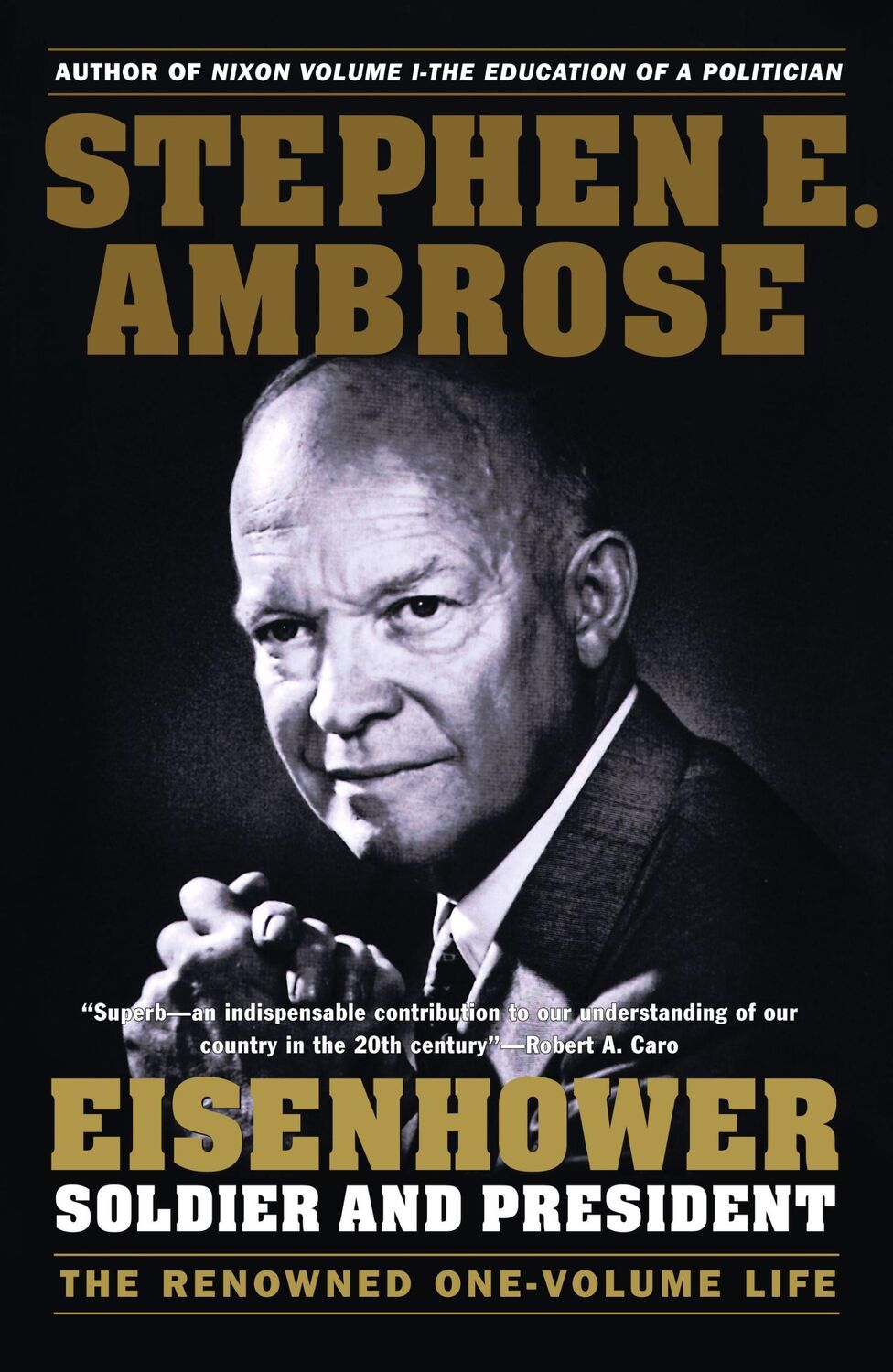 Cover: 9780671747589 | Eisenhower | Soldier and President | Stephen E Ambrose | Taschenbuch