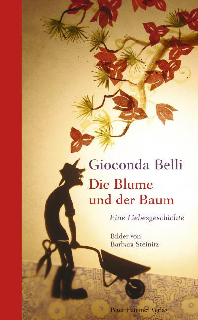 Cover: 9783779500698 | Die Blume und der Baum | Eine Liebesgeschichte | Gioconda Belli | Buch