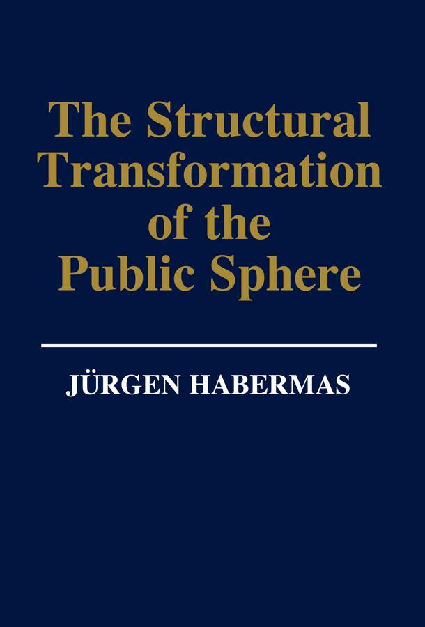 Cover: 9780745610771 | The Structural Transformation of the Public Sphere | Jurgen Habermas