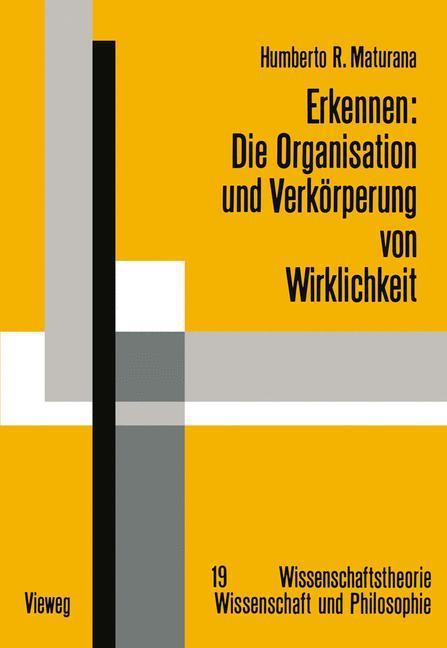 Cover: 9783528184650 | Erkennen: Die Organisation und Verkörperung von Wirklichkeit | Buch