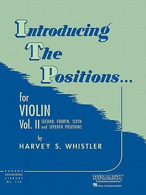 Cover: 9781423444886 | Introducing the Positions... for Violin, Vol. II | Harvey S Whistler