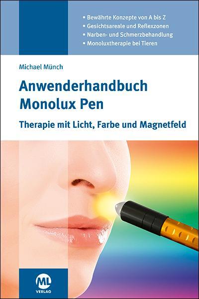 Cover: 9783964744944 | Anwenderhandbuch Monolux Pen | Michael Münch | Buch | 116 S. | Deutsch