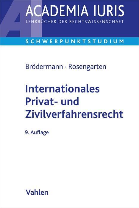 Cover: 9783800672714 | Internationales Privat- und Zivilverfahrensrecht | Brödermann (u. a.)