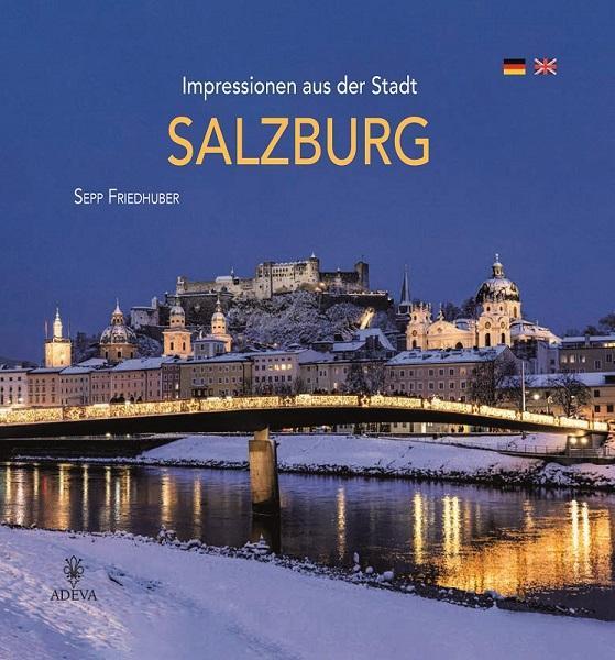 Cover: 9783201020848 | Impressionen aus der Stadt Salzburg | Sepp Friedhuber | Buch | Deutsch