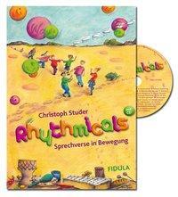 Cover: 9783872269133 | Rhythmicals | Sprechverse in Bewegung. Buch incl. CD | Studer | 2010