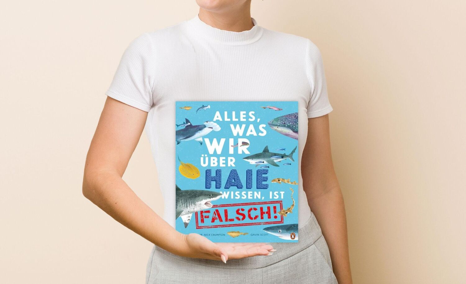 Bild: 9783328302599 | Alles, was wir über Haie wissen, ist falsch! | Nick Crumpton | Buch