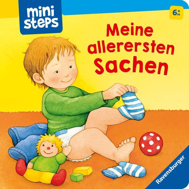 Cover: 9783473316465 | ministeps: Meine allerersten Sachen | Ab 6 Monaten | Neubacher-Fesser