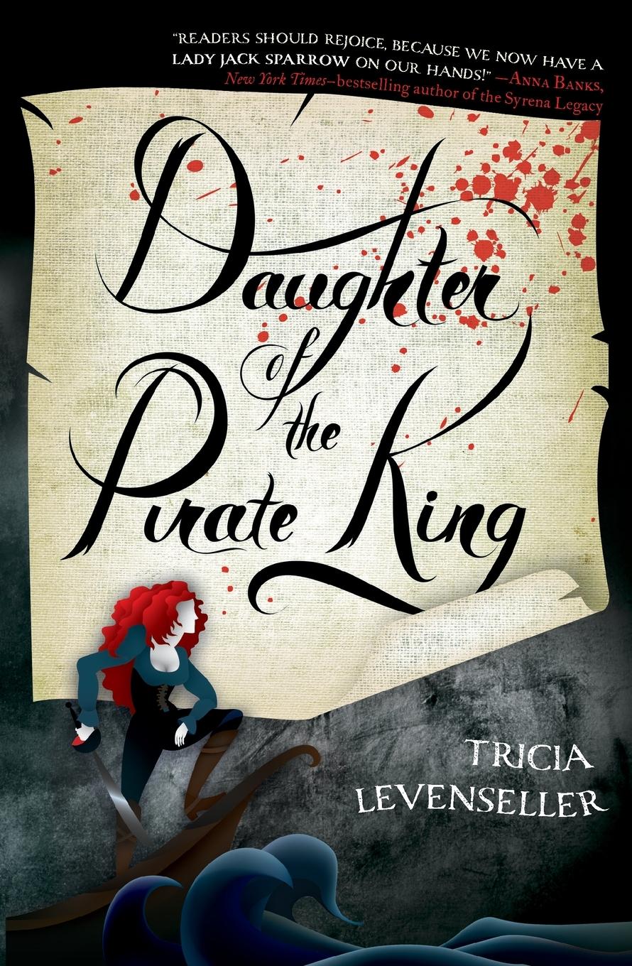 Cover: 9781250144225 | Daughter of the Pirate King | Tricia Levenseller | Taschenbuch | 2018