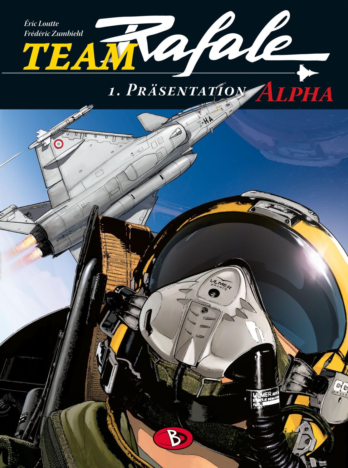 Cover: 9783944446714 | Team Rafale 01 | Präsentation Alpha | Frédéric Zumbiehl | Buch | 48 S.