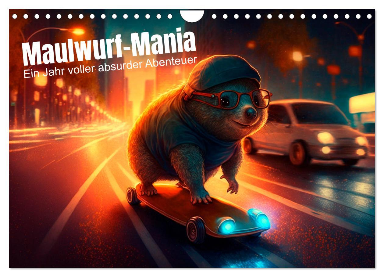 Cover: 9783383914324 | Maulwurf Mania Ein Jahr voller absurder Abenteuer (Wandkalender...