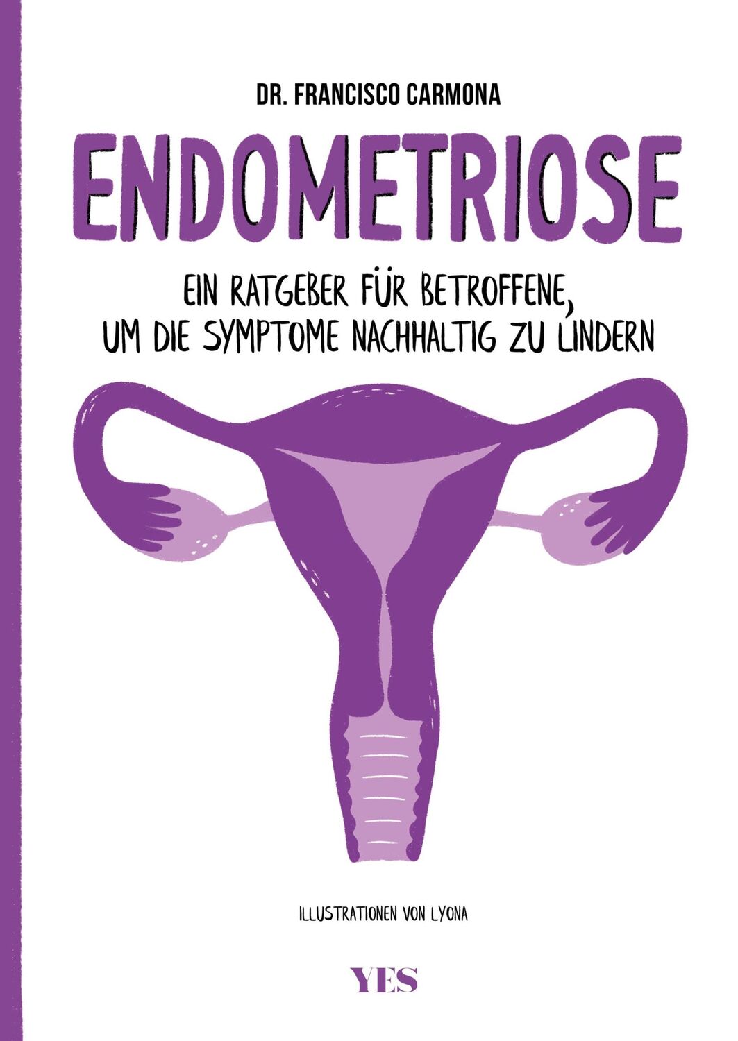 Cover: 9783969051542 | Endometriose | Francisco Carmona | Taschenbuch | 192 S. | Deutsch