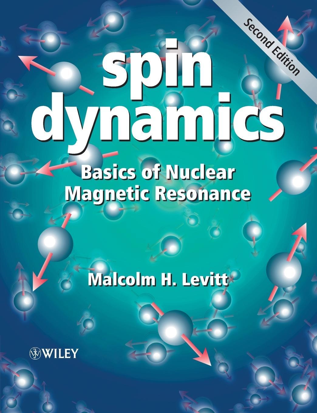 Cover: 9780470511176 | Spin Dynamics | Basics of Nuclear Magnetic Resonance | Levitt | Buch