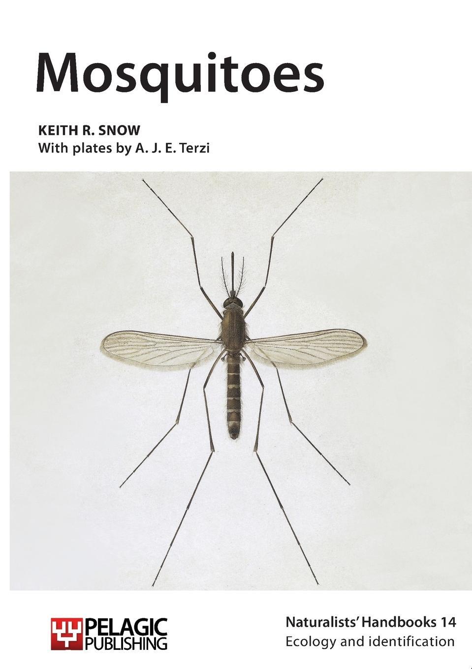 Cover: 9781784270476 | Mosquitoes | Keith R Snow | Taschenbuch | Paperback | Englisch | 2015