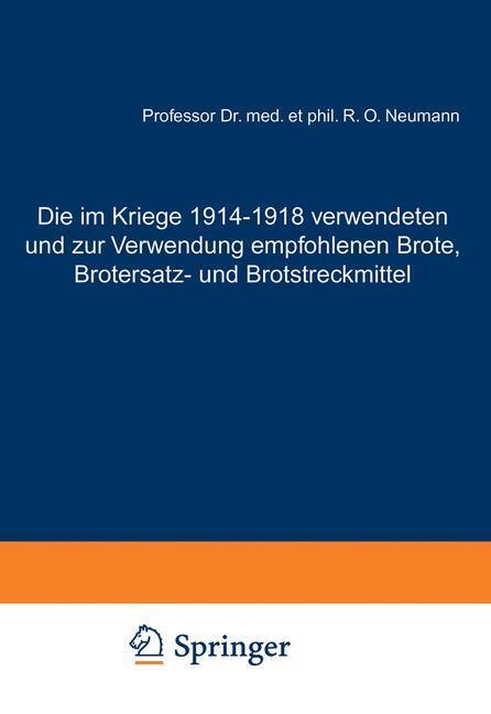 Cover: 9783642894107 | Die im Kriege 1914¿1918 verwendeten und zur Verwendung empfohlenen...