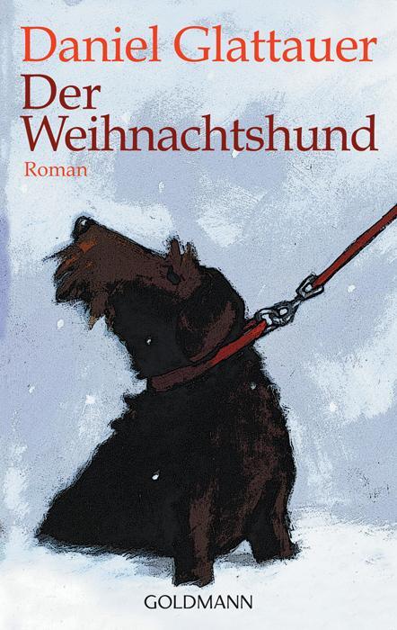 Cover: 9783442467624 | Der Weihnachtshund | Daniel Glattauer | Taschenbuch | Deutsch | 2009