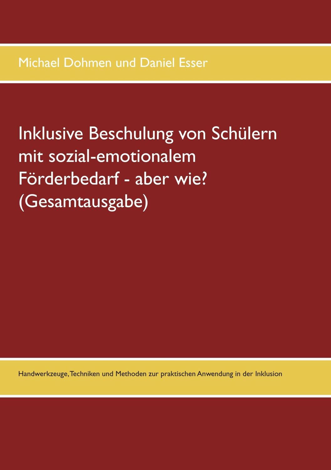 Cover: 9783741273049 | Inklusive Beschulung von Schülern mit sozial-emotionalem...