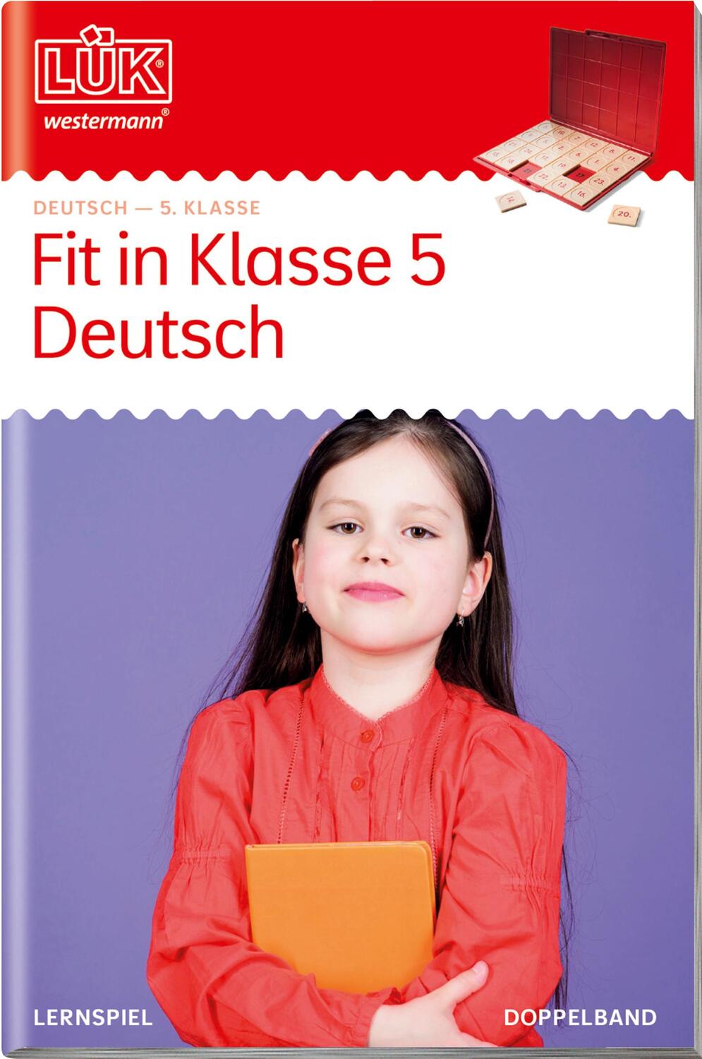 Cover: 9783072449717 | LÜK. Deutsch: Fit in Deutsch. 5. Klasse | Antonia Gwiasda (u. a.)