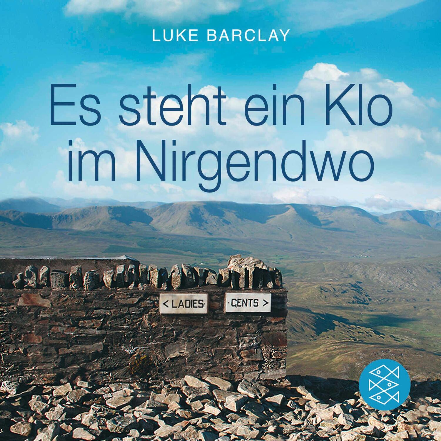 Cover: 9783596034062 | Es steht ein Klo im Nirgendwo | Barclay L. | Taschenbuch | 96 S.