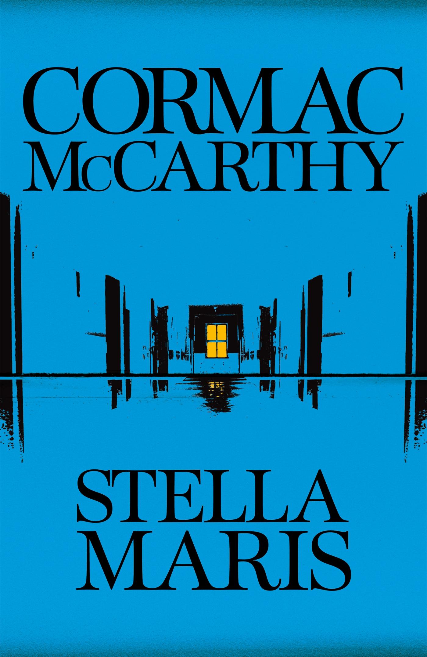 Cover: 9780330457446 | Stella Maris | Cormac McCarthy | Buch | Picador | Gebunden | Englisch