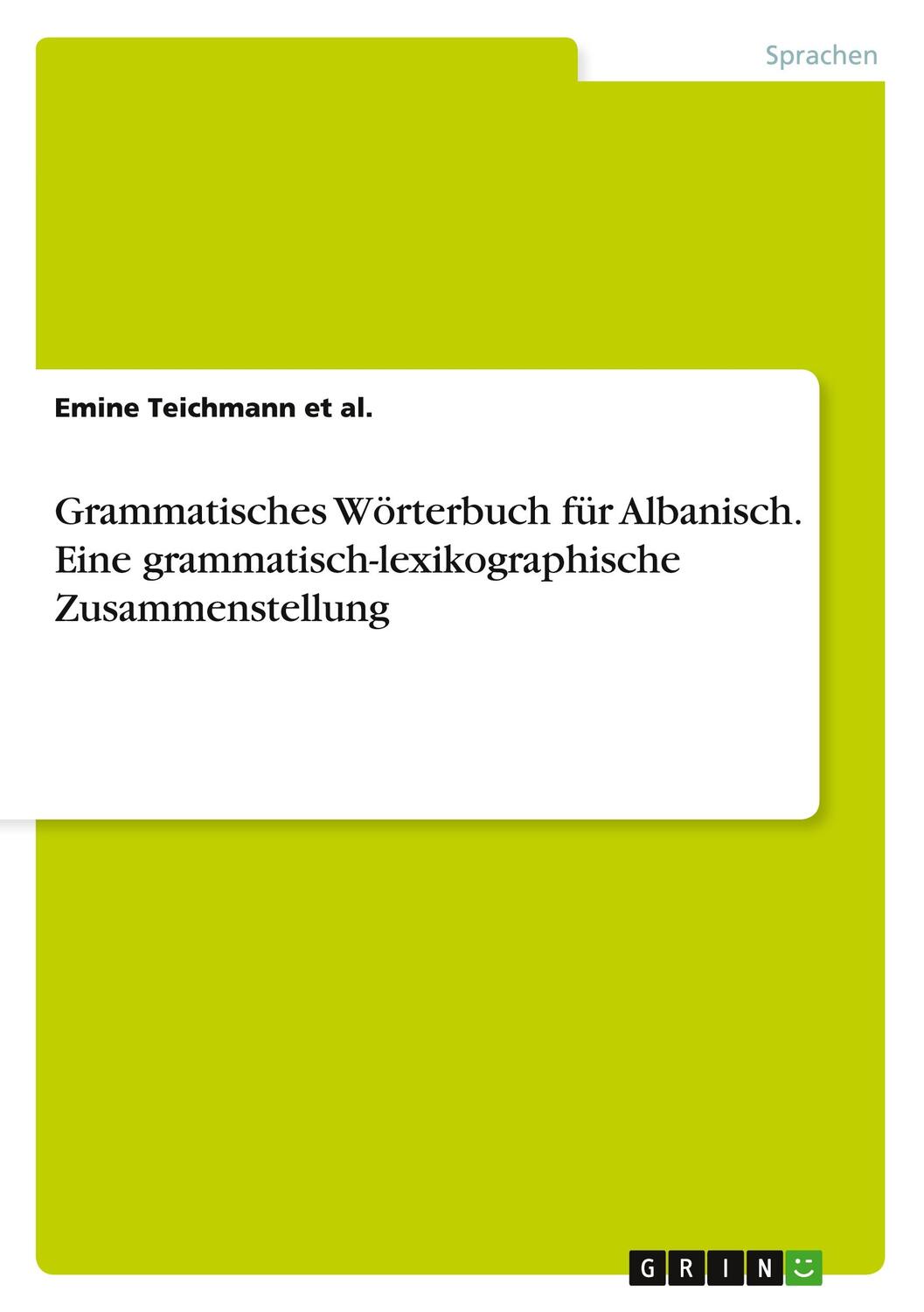 Cover: 9783668032415 | Grammatisches Wörterbuch für Albanisch. Eine...