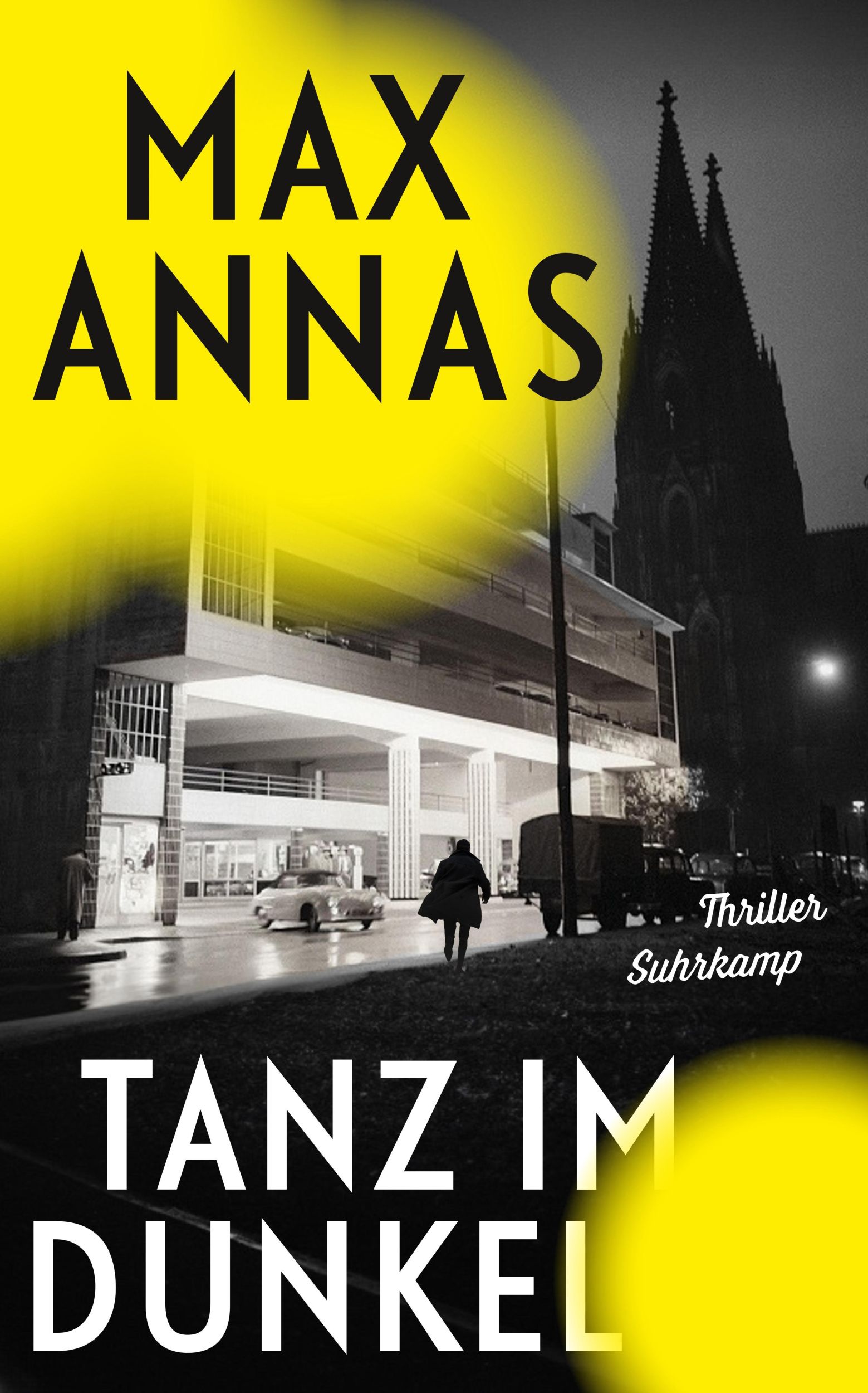 Cover: 9783518474617 | Tanz im Dunkel | Max Annas | Taschenbuch | 240 S. | Deutsch | 2025