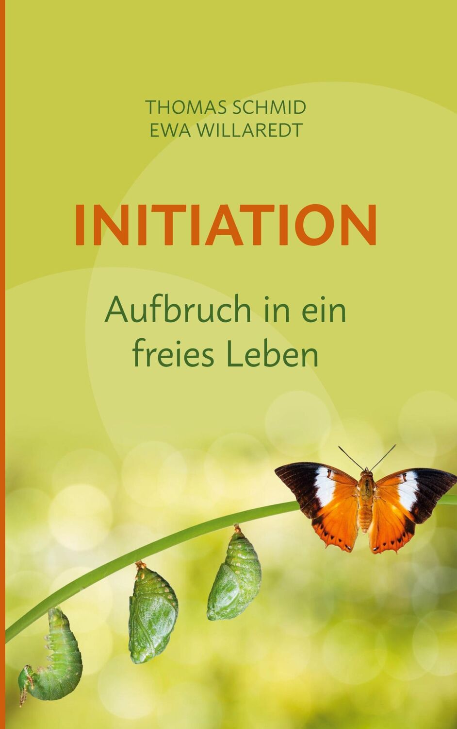 Cover: 9783756271917 | Initiation | Aufbruch in ein freies Leben | Thomas Schmid (u. a.)