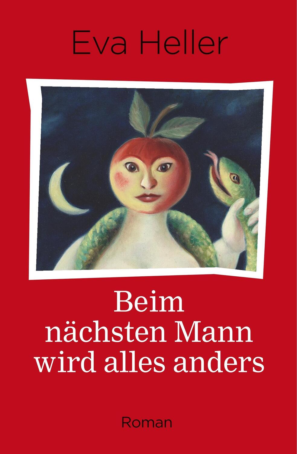 Cover: 9783746909714 | Beim nächsten Mann wird alles anders | Eva Heller | Buch | 356 S.