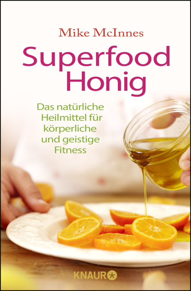 Cover: 9783426876961 | Superfood Honig | Mike McInnes | Taschenbuch | 160 S. | Deutsch | 2017