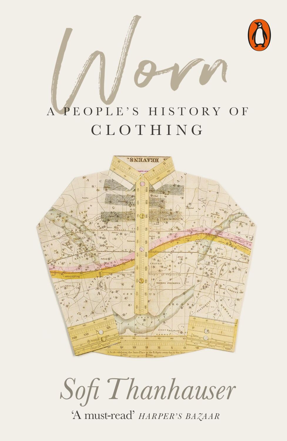 Cover: 9780141990316 | Worn | A People's History of Clothing | Sofi Thanhauser | Taschenbuch