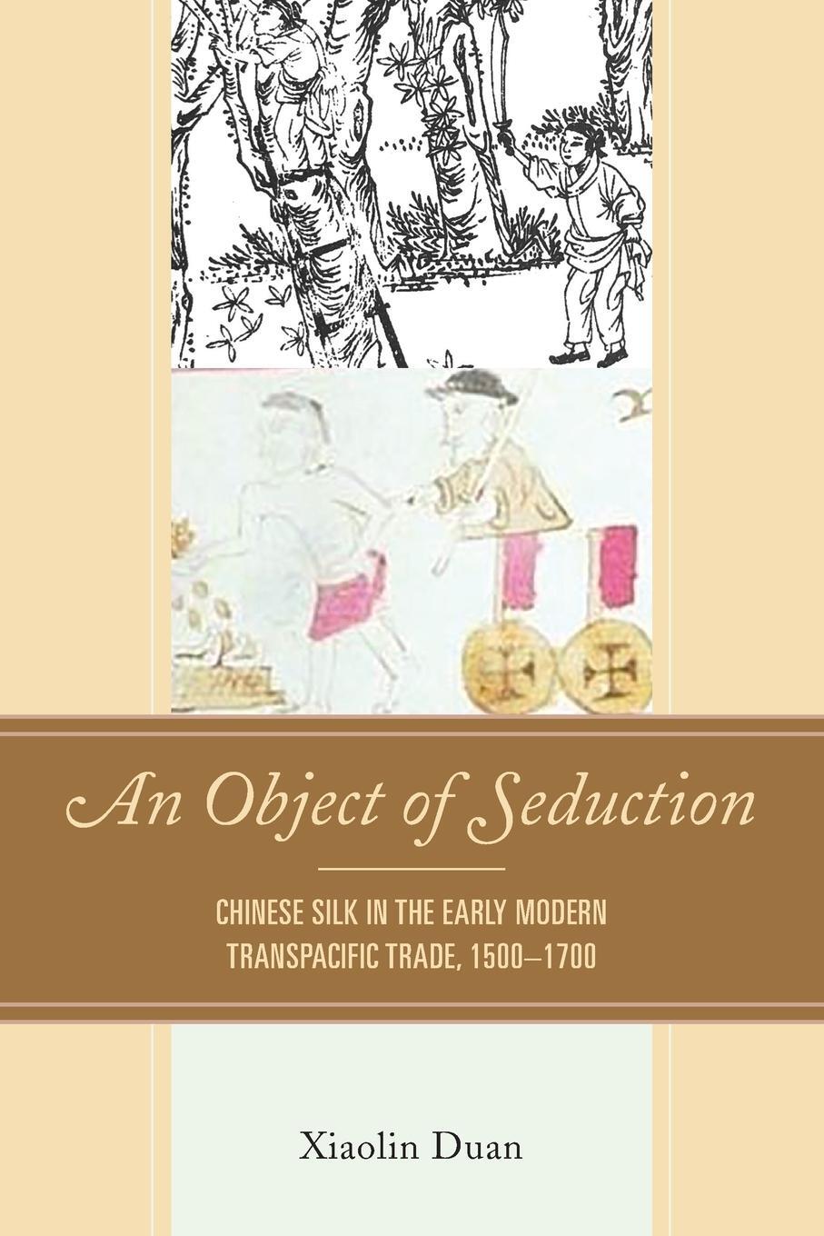 Cover: 9781793614926 | An Object of Seduction | Xiaolin Duan | Taschenbuch | Paperback | 2023