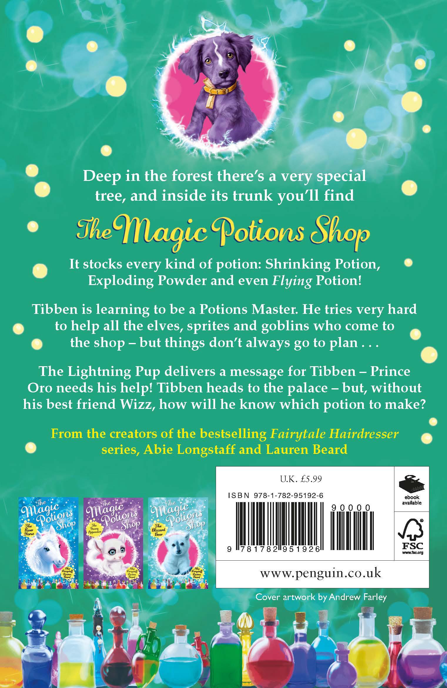 Rückseite: 9781782951926 | The Magic Potions Shop: The Lightning Pup | Abie Longstaff | Buch