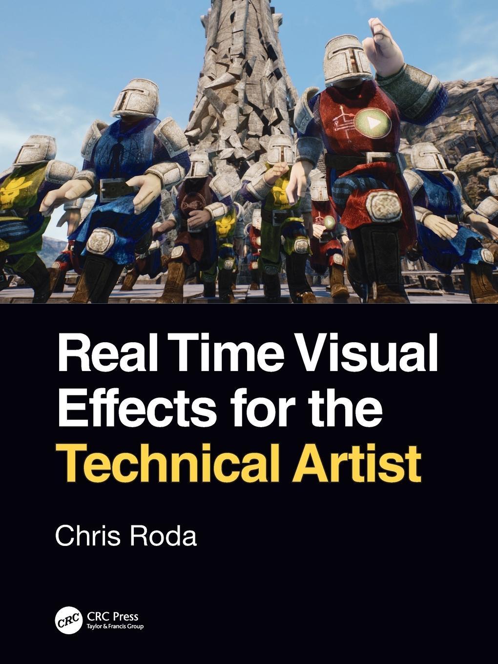 Cover: 9780367444488 | Real Time Visual Effects for the Technical Artist | Chris Roda | Buch