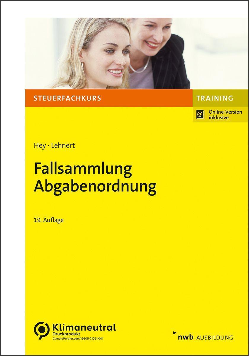 Cover: 9783482536397 | Fallsammlung Abgabenordnung | Uta Hey (u. a.) | Bundle | 1 Taschenbuch