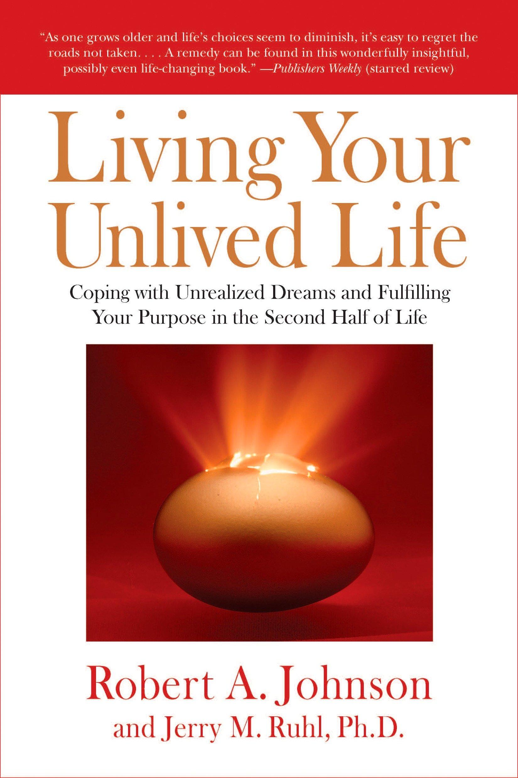 Cover: 9781585426997 | Living Your Unlived Life | Robert A Johnson (u. a.) | Taschenbuch