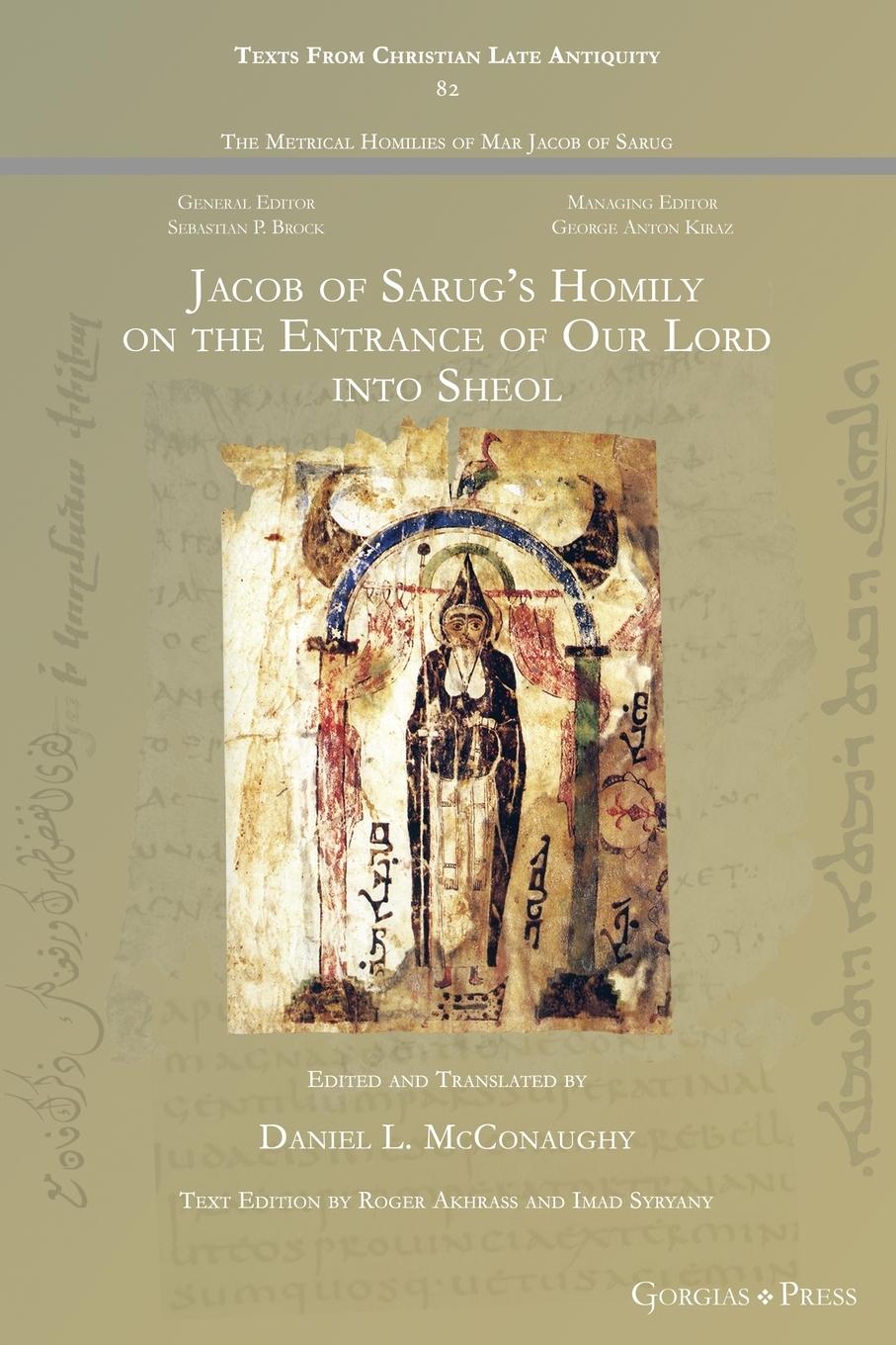 Cover: 9781463248154 | Jacob of Sarug's Homily on Christ's Entrance to Sheol | McConaughy