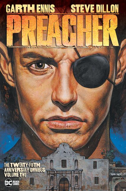 Cover: 9781779510372 | Preacher: The 25th Anniversary Omnibus Vol. 2 | Garth Ennis | Buch