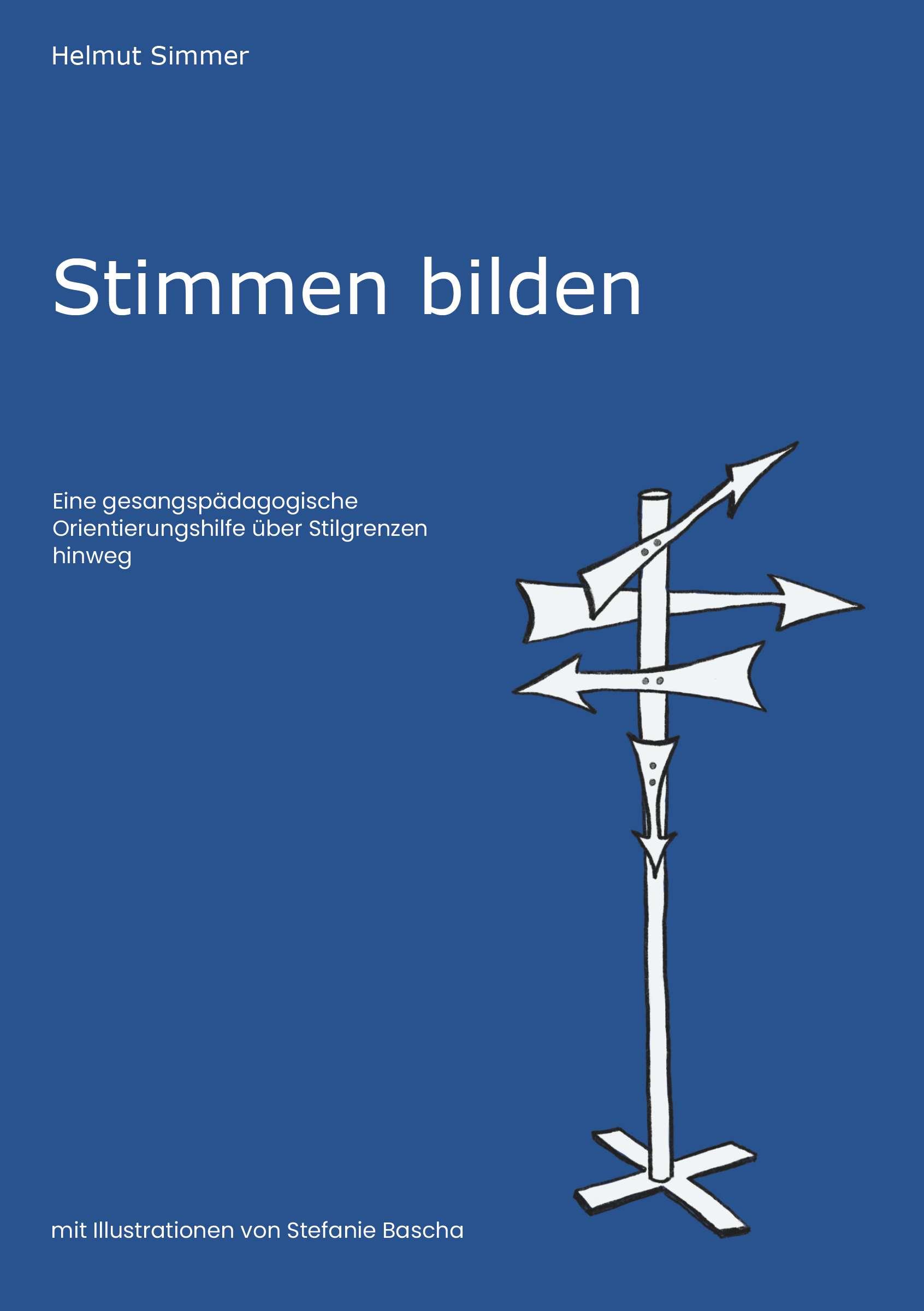 Cover: 9783991390619 | Stimmen bilden | Helmut Simmer | Taschenbuch | 168 S. | Deutsch | 2024