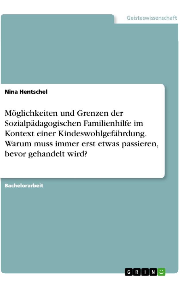 Cover: 9783346607645 | Möglichkeiten und Grenzen der Sozialpädagogischen Familienhilfe im...