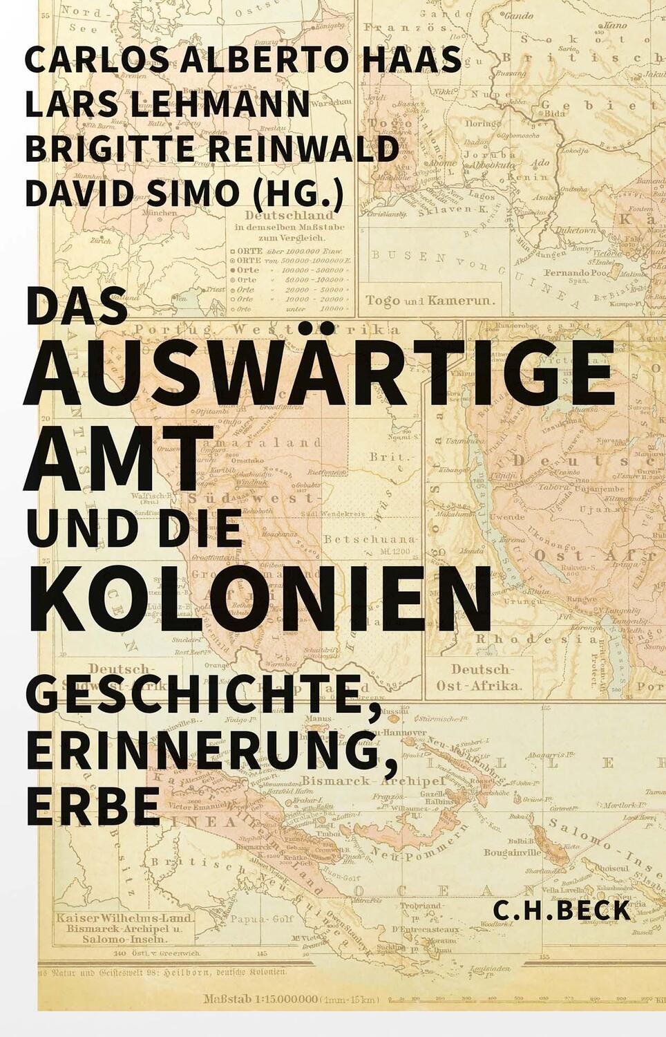 Cover: 9783406807138 | Das Auswärtige Amt und die Kolonien | Geschichte, Erinnerung, Erbe