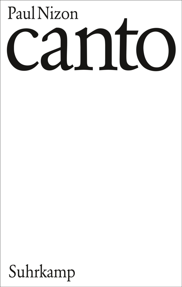 Cover: 9783518429044 | Canto | Paul Nizon | Buch | 2019 | Suhrkamp | EAN 9783518429044