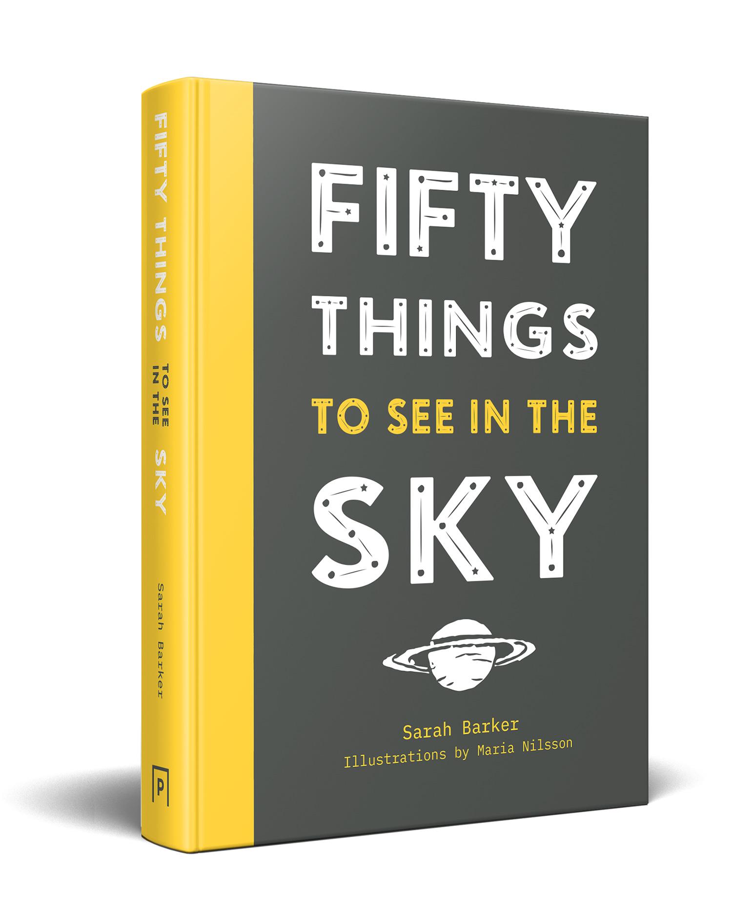 Bild: 9781911624004 | Fifty Things to See in the Sky | Sarah Barker | Buch | Englisch | 2019