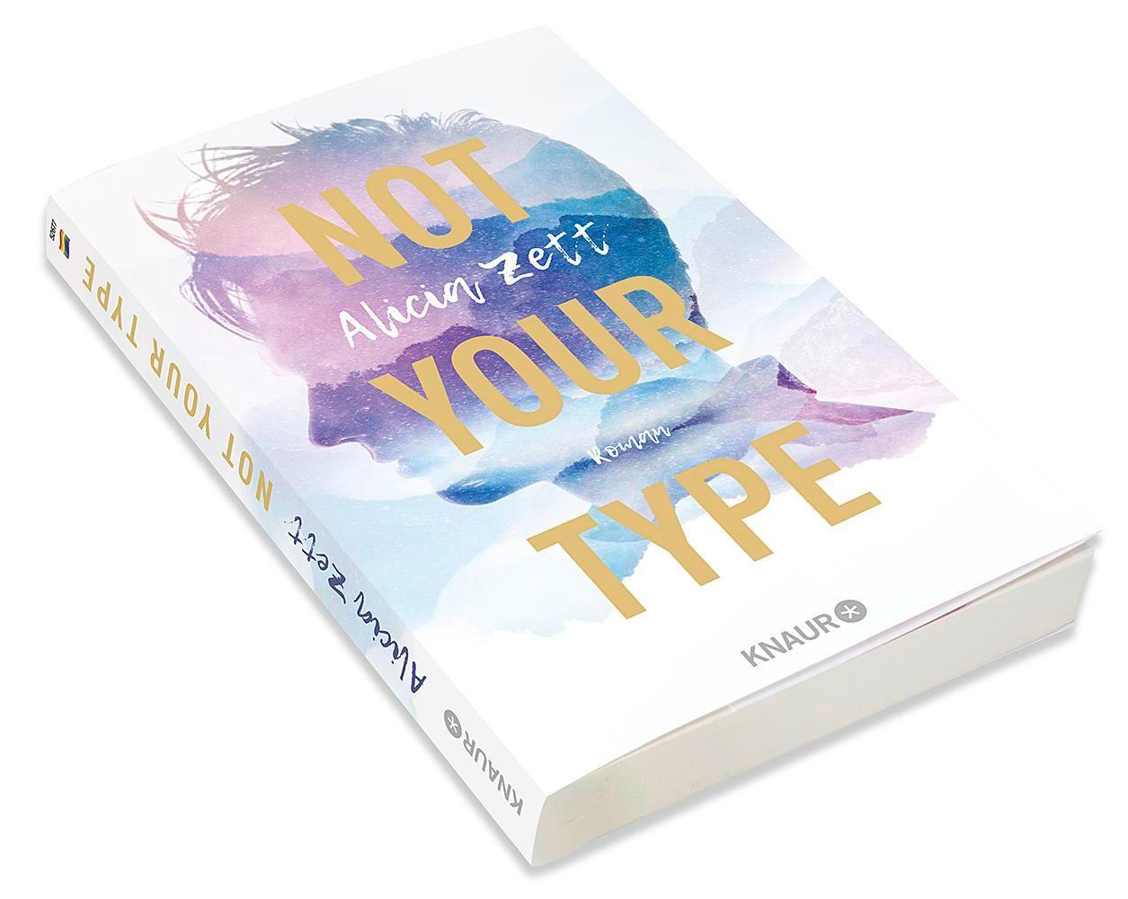 Bild: 9783426526774 | Not Your Type | Roman | Alicia Zett | Taschenbuch | 368 S. | Deutsch