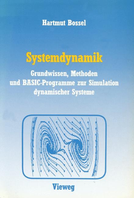 Cover: 9783528045661 | Systemdynamik | Hartmut Bossel | Taschenbuch | Paperback | iv | 1987