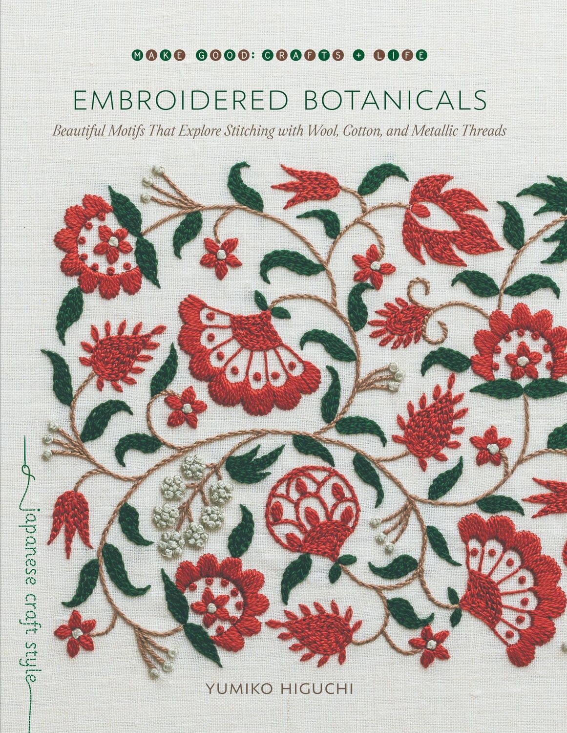 Cover: 9781611807738 | Embroidered Botanicals: Beautiful Motifs That Explore Stitching...